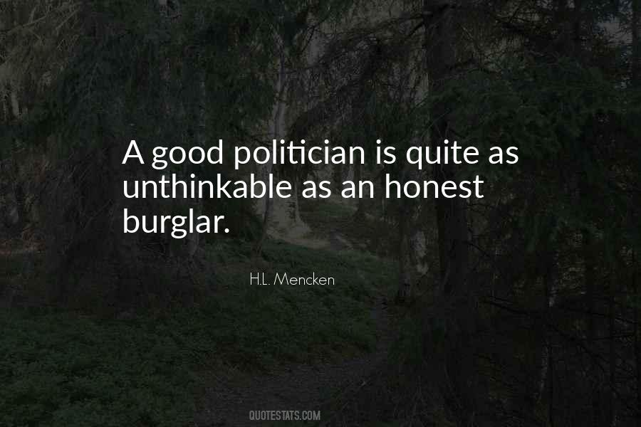 Honest Politician Quotes #923434