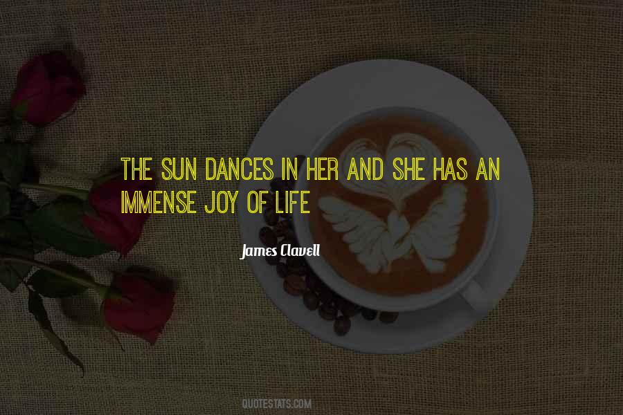 Quotes About The Dance Of Life #470551