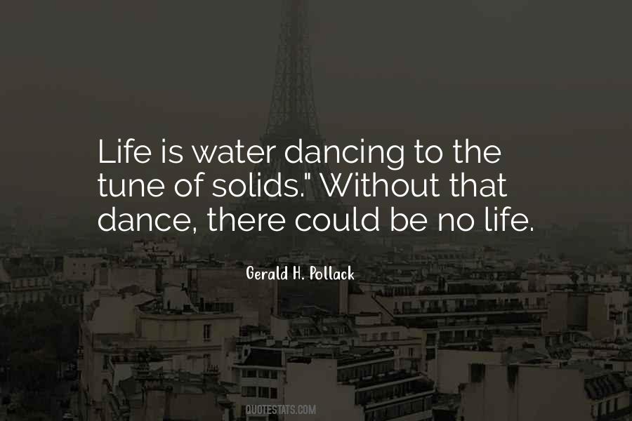 Quotes About The Dance Of Life #553678