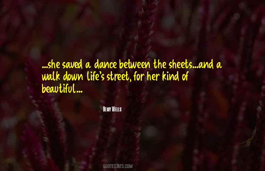 Quotes About The Dance Of Life #612665