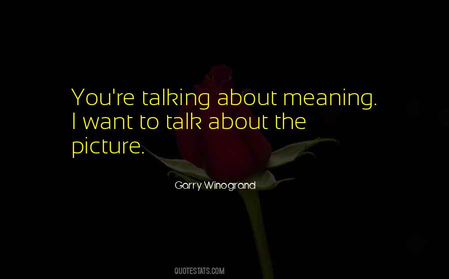 About Meaning Quotes #1772057