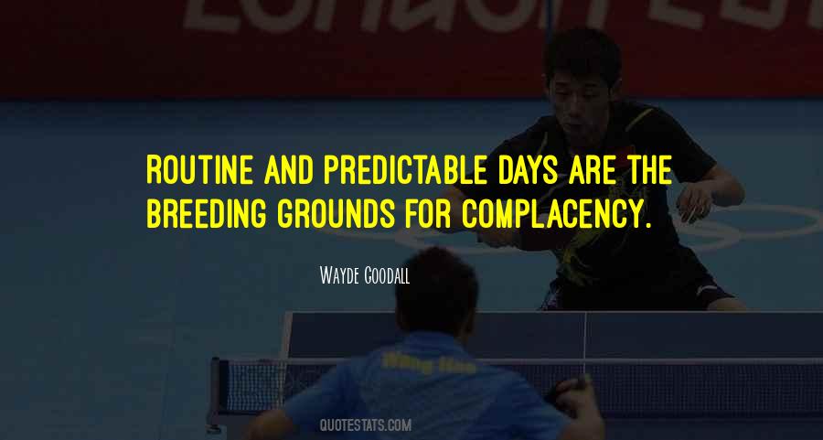 Quotes About Grounds #1402783