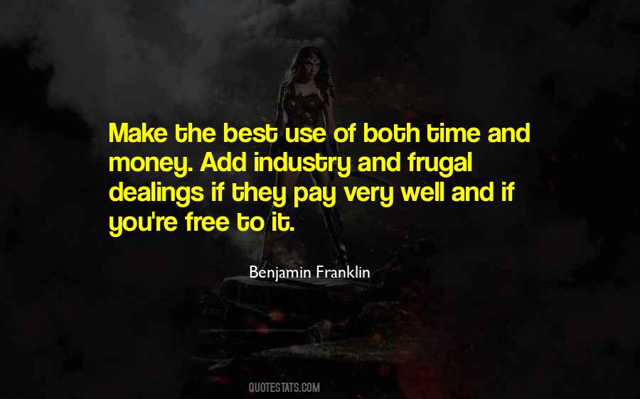 Money Use Quotes #1584579