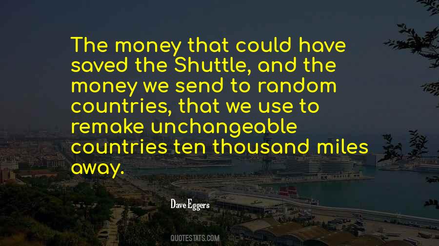 Money Use Quotes #1658851