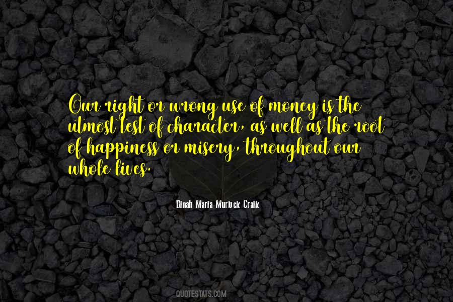 Money Use Quotes #1787365