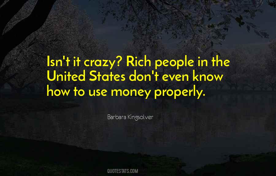 Money Use Quotes #1794851