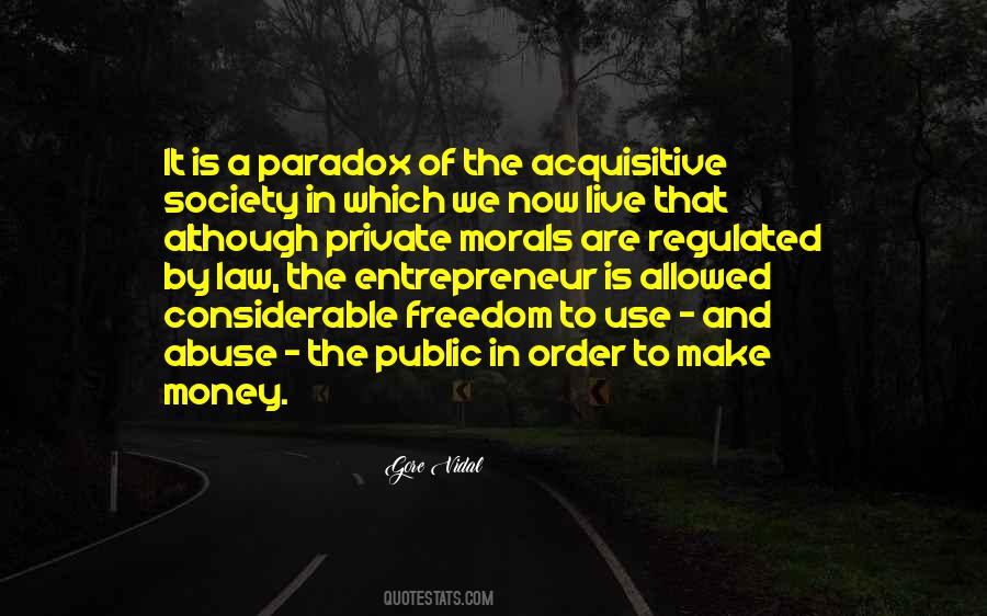 Money Use Quotes #521185
