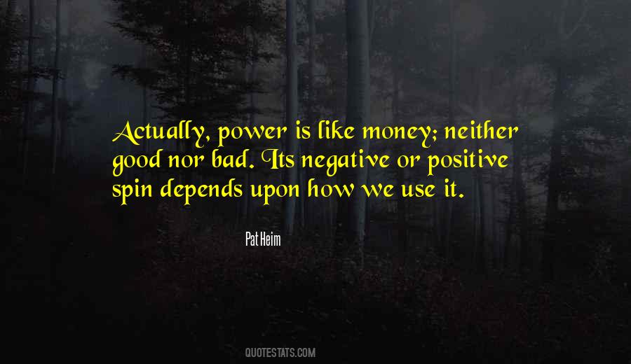 Money Use Quotes #619539