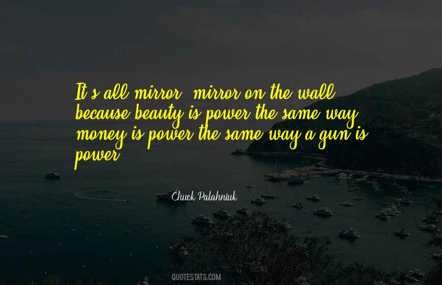 Mirror Beauty Quotes #300431