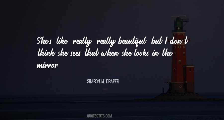 Mirror Beauty Quotes #780908