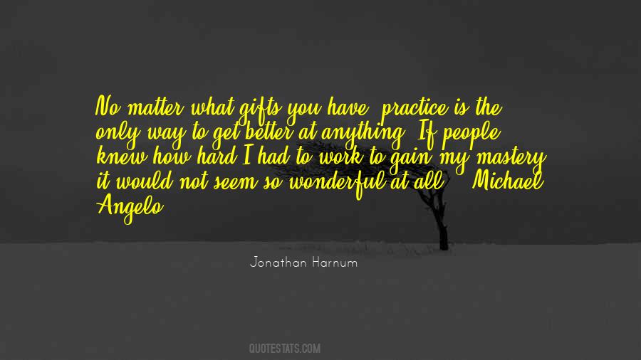 No Practice Quotes #77445