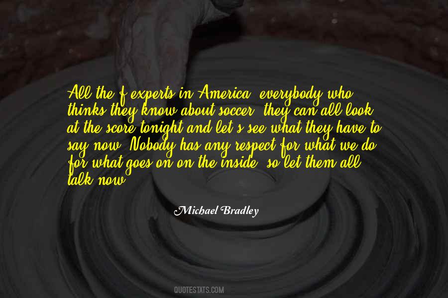 What Do We Know Quotes #487034