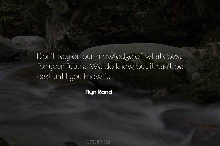 What Do We Know Quotes #578055