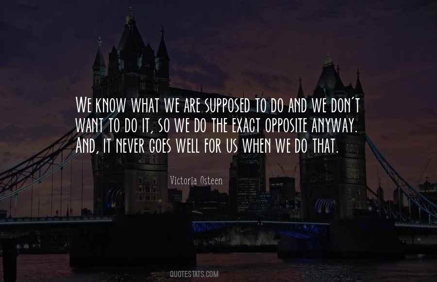 What Do We Know Quotes #604673