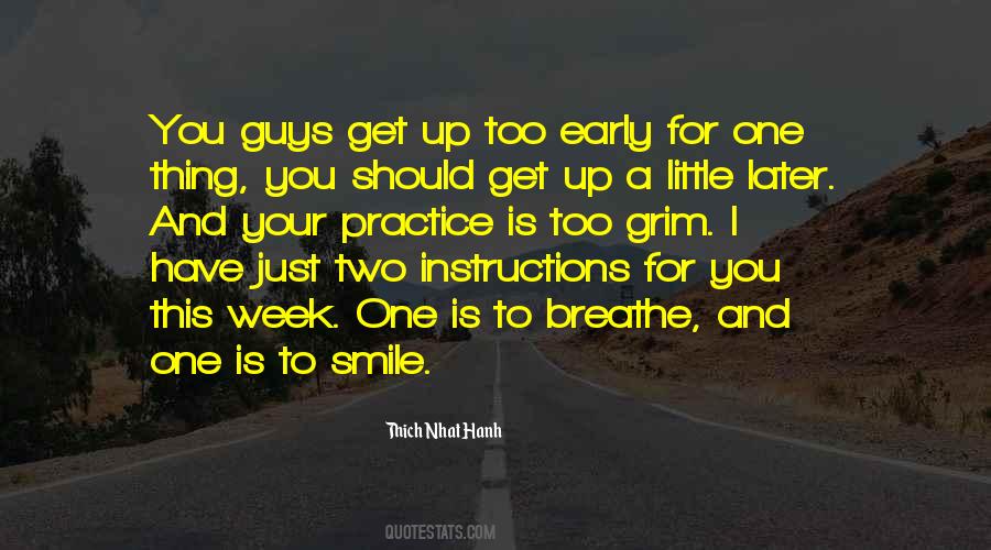 Early Get Up Quotes #1000866