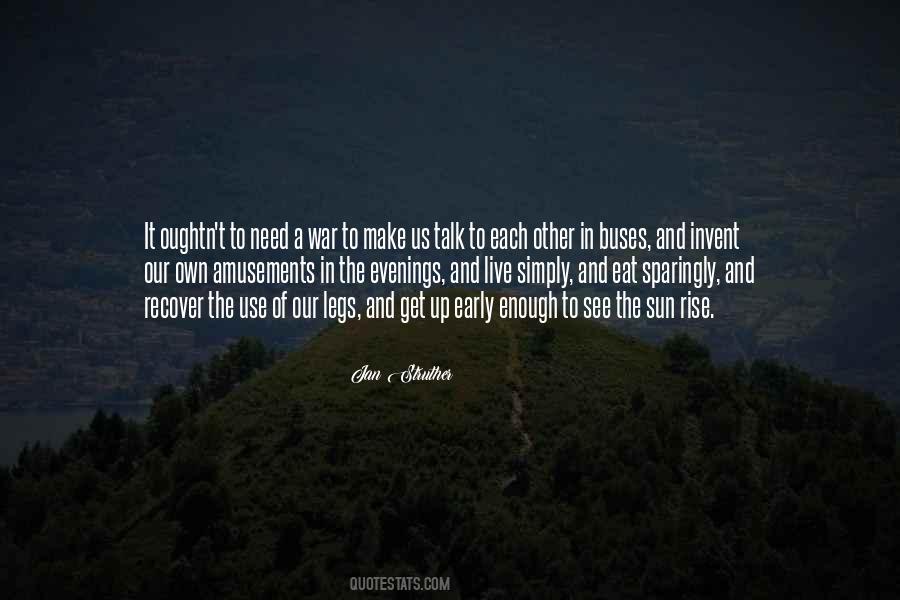 Early Get Up Quotes #1462597