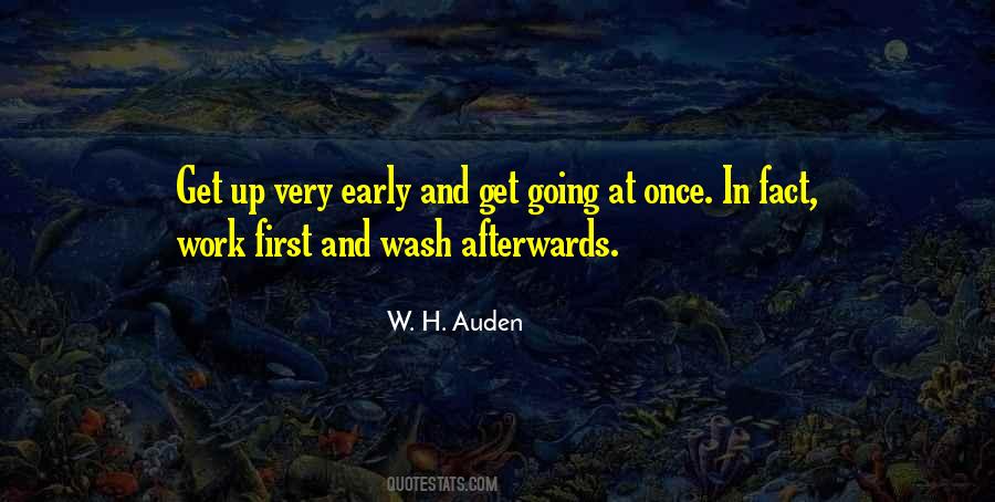 Early Get Up Quotes #1554180