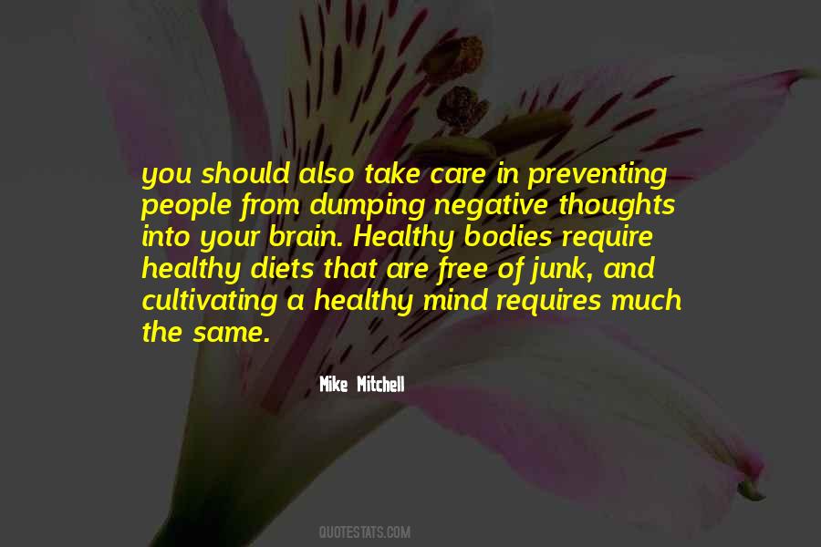 Take Care Of Your Mind Quotes #1772722