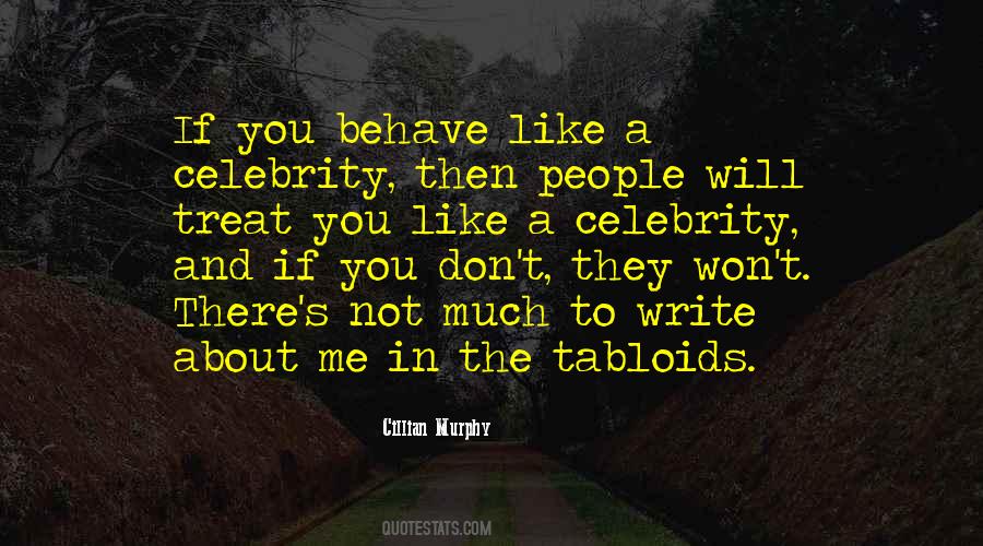 If You Treat Me Quotes #457243