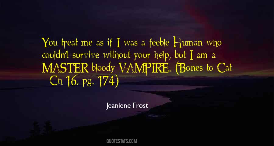 If You Treat Me Quotes #737155