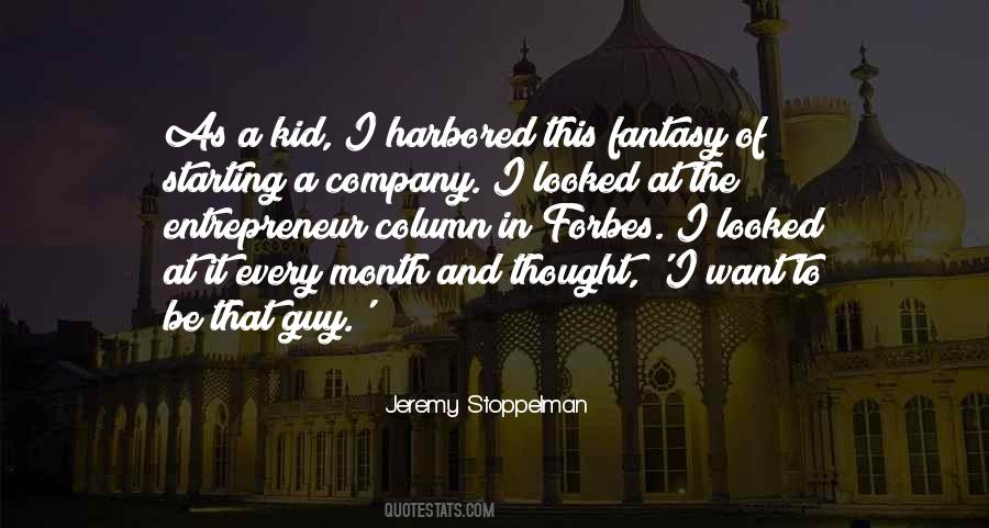 I Want To Be The Guy Quotes #235064