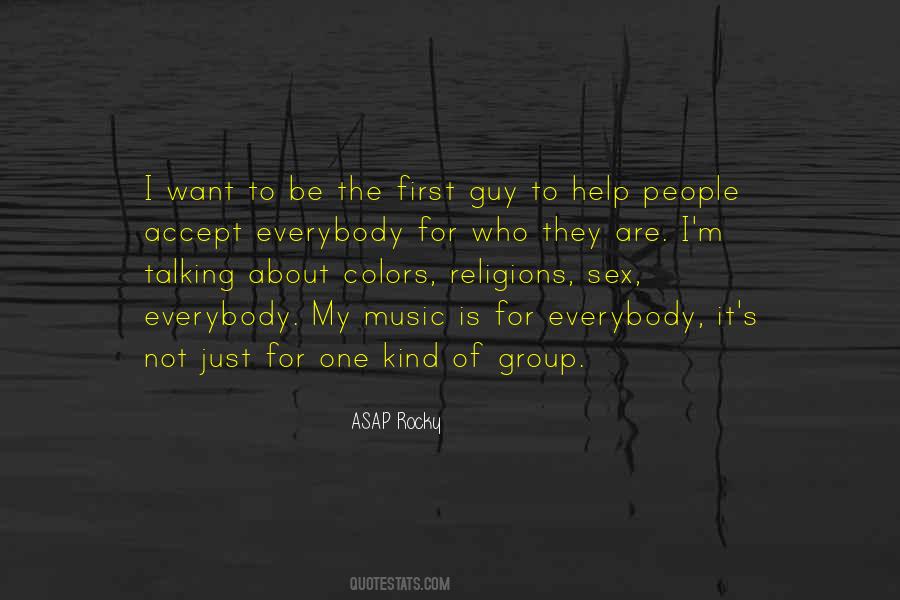 I Want To Be The Guy Quotes #647621