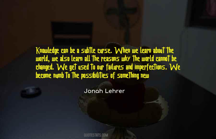 Why We Learn Quotes #1562819