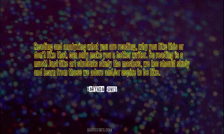 Why We Learn Quotes #784441