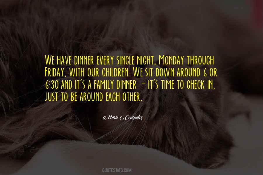 Our Dinner Quotes #1147794