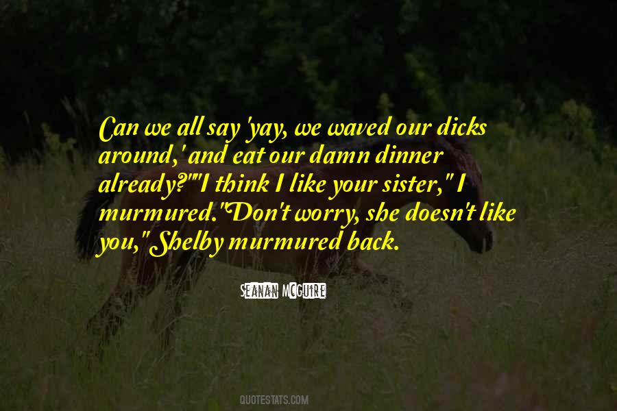 Our Dinner Quotes #1477824