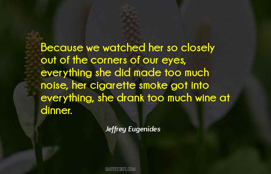 Our Dinner Quotes #416670
