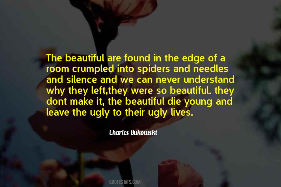 Beautiful Are Quotes #1876237