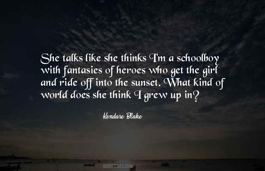 Ride Into The Sunset Quotes #176219