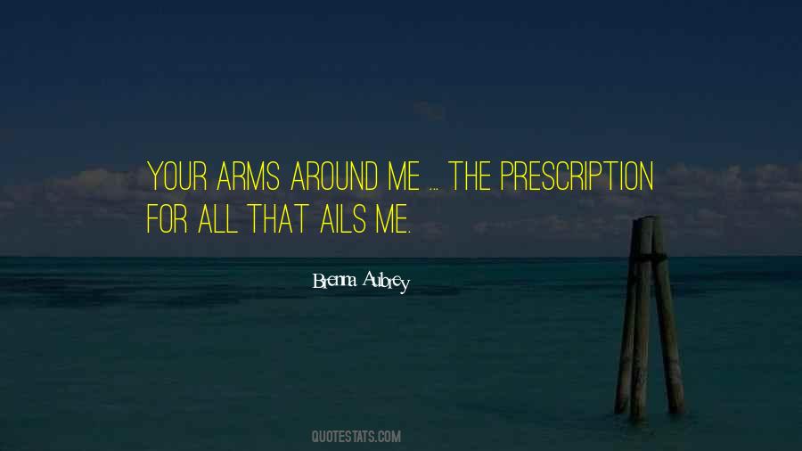 Quotes About What Ails You #608738
