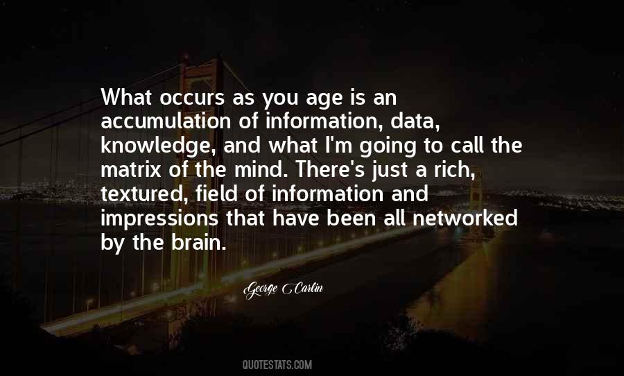 Age And Knowledge Quotes #1319661