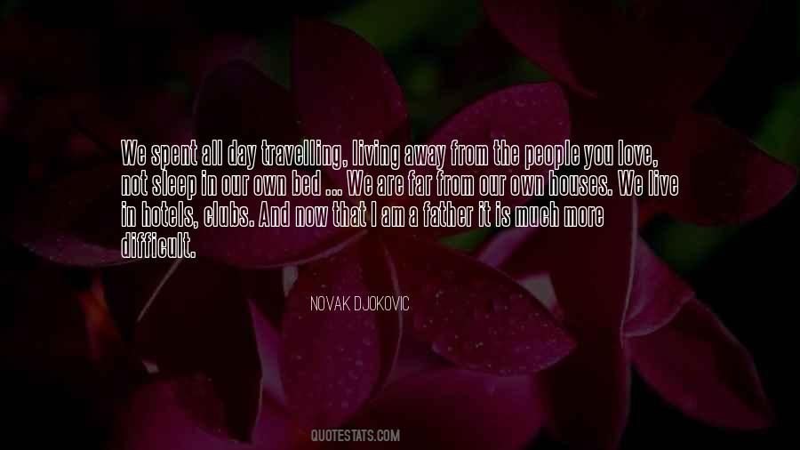 I Spent The Day Quotes #1215294