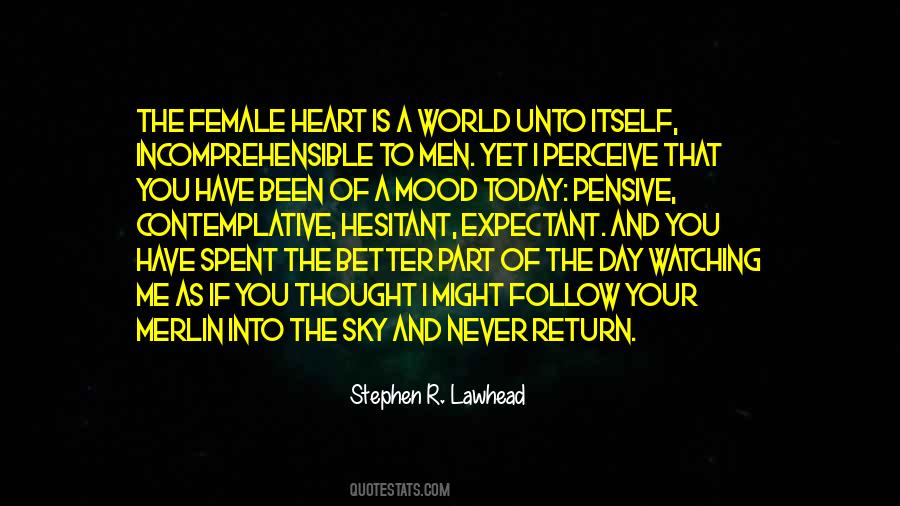 I Spent The Day Quotes #894685