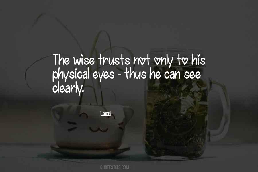 Only Eyes Quotes #599530