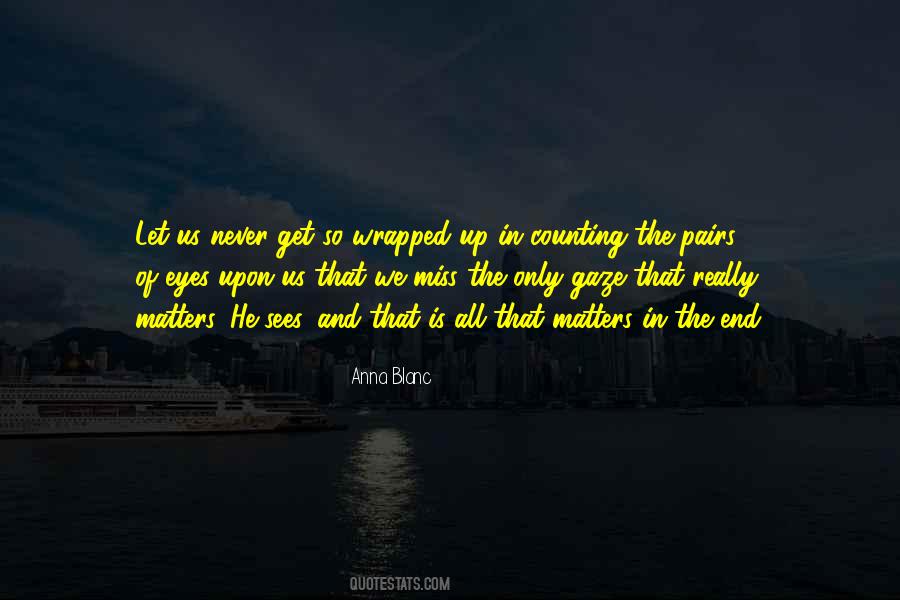 Only Eyes Quotes #623335