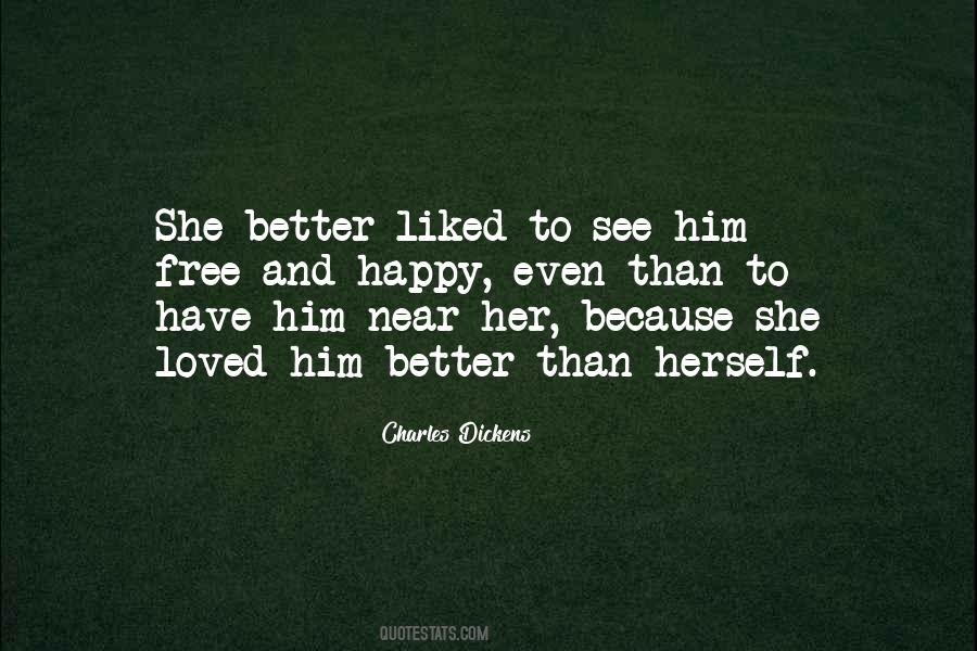 Or Are You Just Happy To See Me Quotes #119425