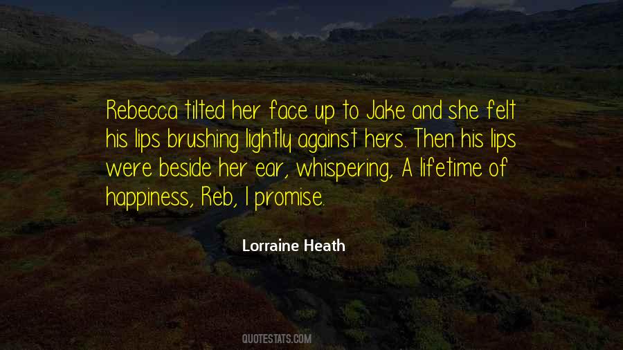 Face Of Happiness Quotes #1402887