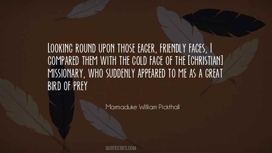 Face Of Happiness Quotes #1527676