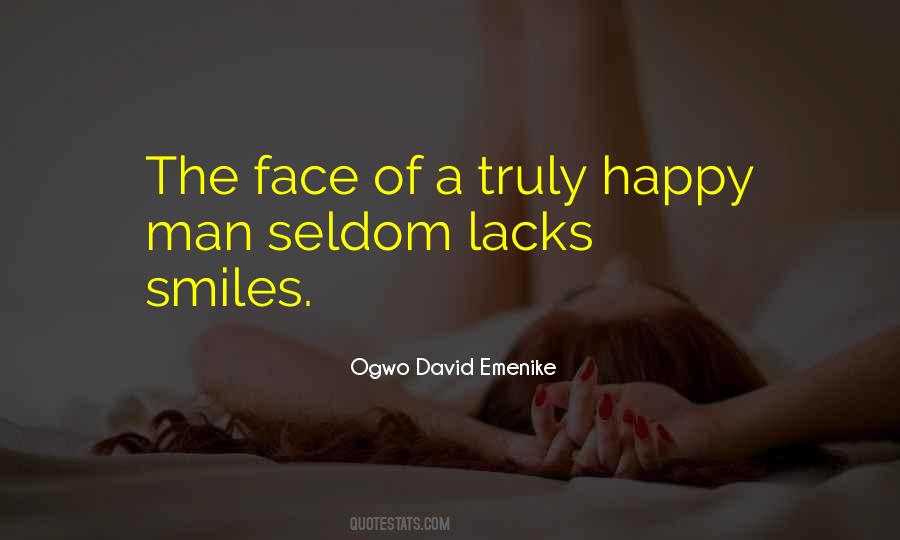 Face Of Happiness Quotes #1598091