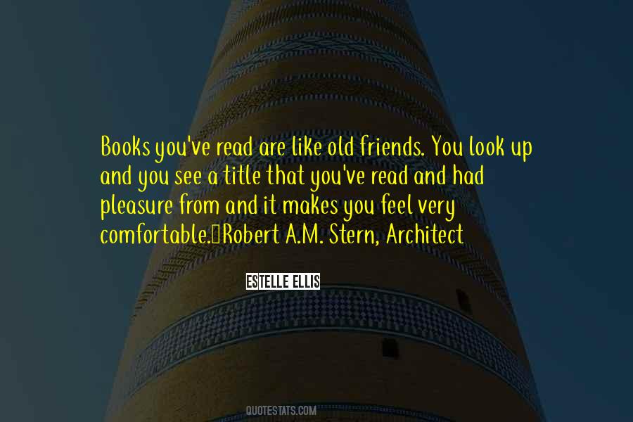 Books Are Like Old Friends Quotes #1076338