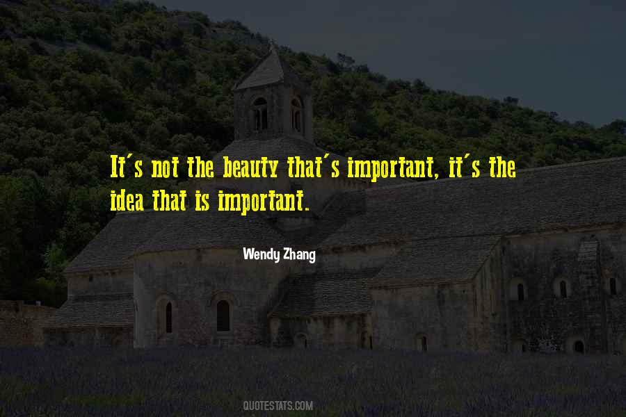 Idea Important Quotes #619771