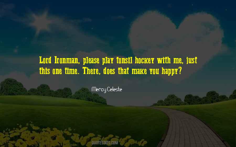 Please Kiss Me Quotes #390040