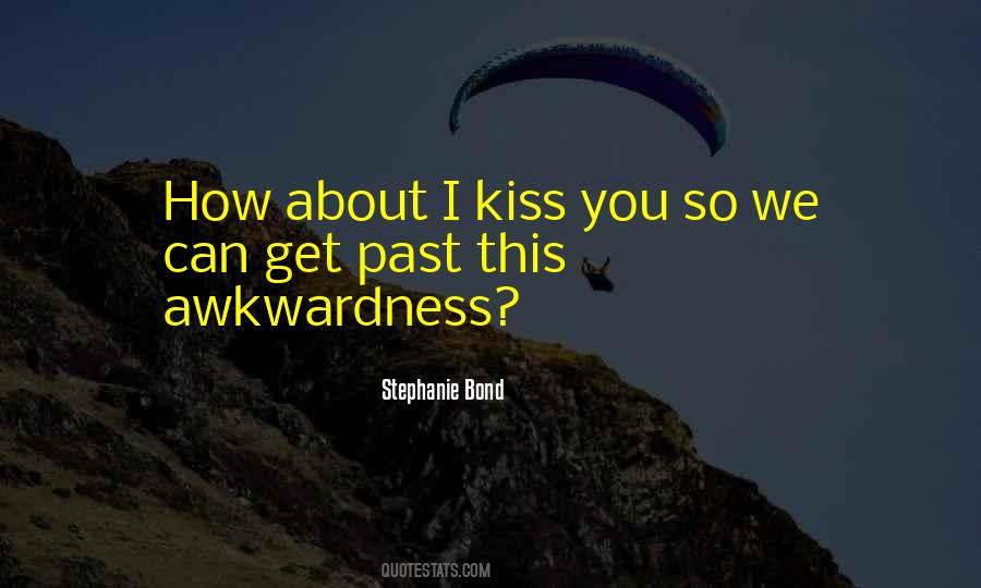 Please Kiss Me Quotes #5536