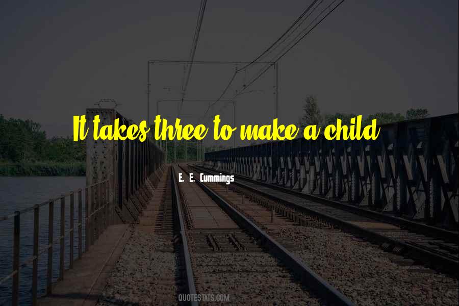 To Child Quotes #63517