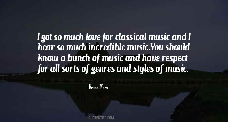I Respect And Love You Quotes #1233460