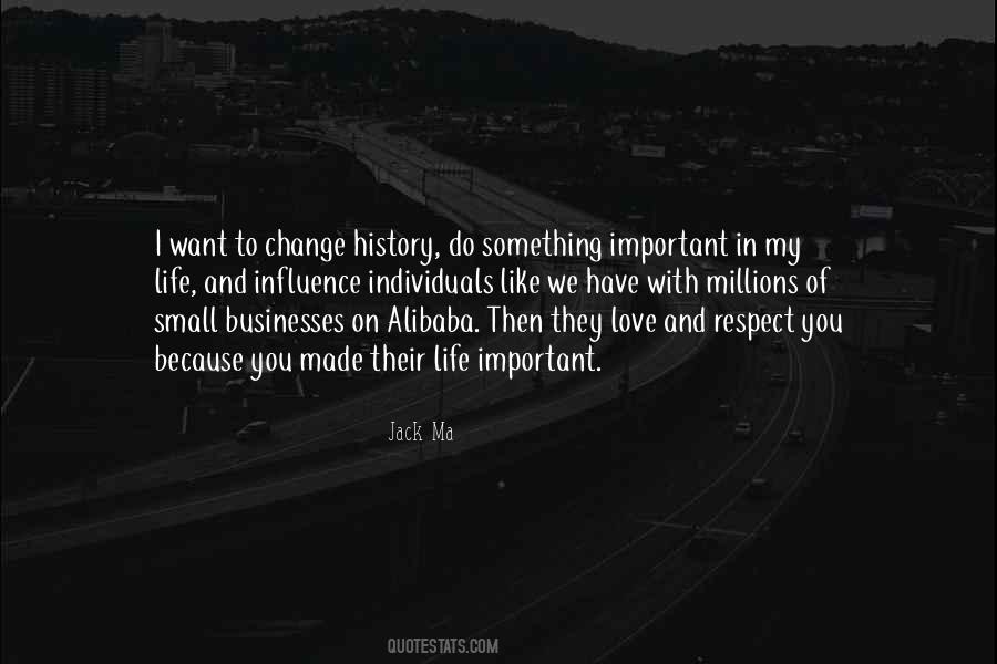 I Respect And Love You Quotes #1629988